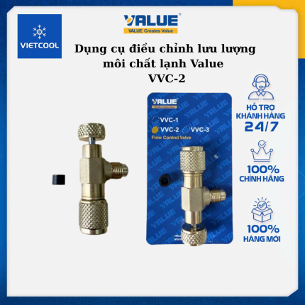 Dụng cụ điều chỉnh lưu lượng môi chất lạnh Value Model: VVC-2